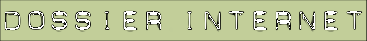 Dossier Internet